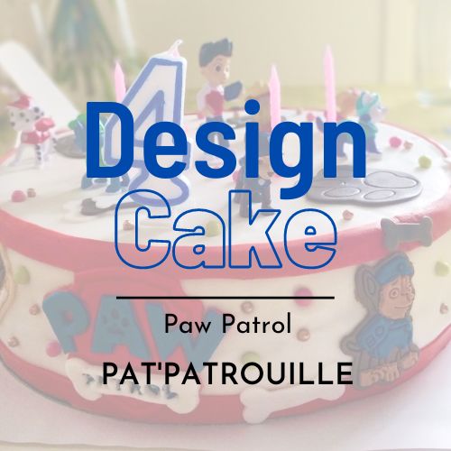 CAKE DESIGN • La Pat' Patrouille